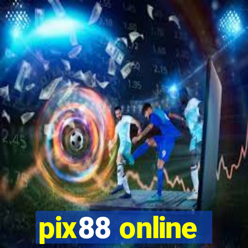 pix88 online